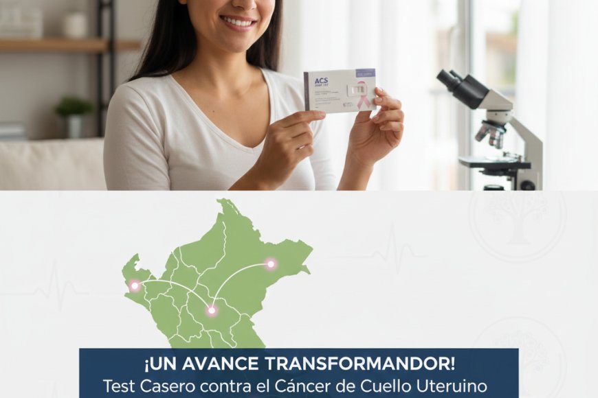 ¡Un Avance Transformador! El Test Casero para la Detección de Cáncer de Cuello Uterino ya tiene el aval de la Sociedad Americana del Cáncer